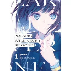 Polaris Will Never Be Gone 1|6,50 €