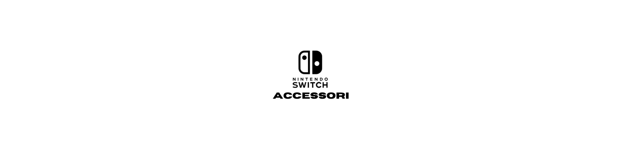 Accessori Nintendo Switch